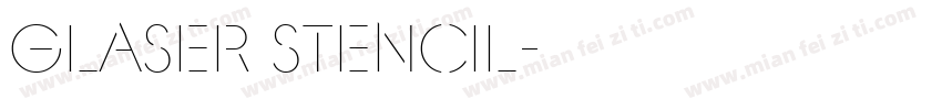 Glaser Stencil字体转换